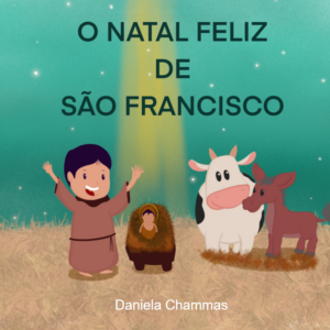 O Natal feliz de São Francisco!