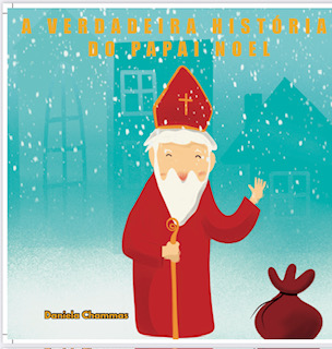 A Verdadeira História do Papai Noel