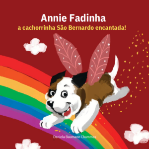 Annie Fadinha: A Cachorrinha São Bernardo Encantada